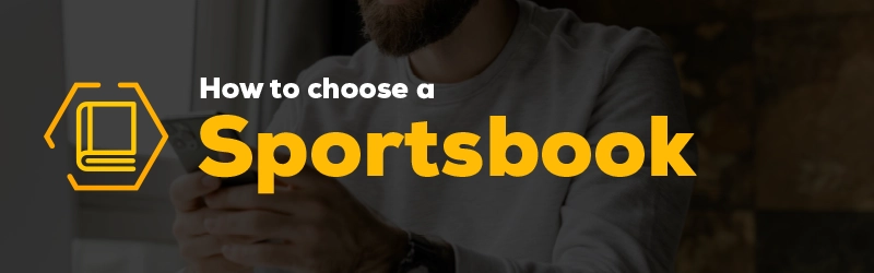 How to Choose the Best Online Sportsbook