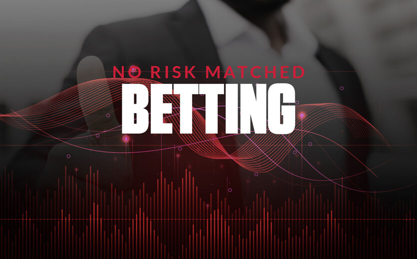 No Risk Matched Betting USA